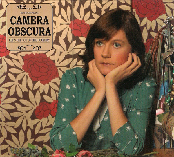 Camera Obscura: Let's Get Out of This Country (2006)